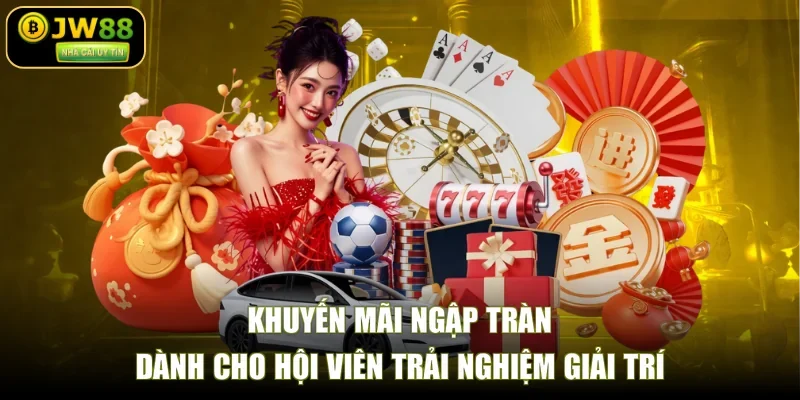Khuyến mãi ngập tràn dành cho hội viên trải nghiệm giải trí